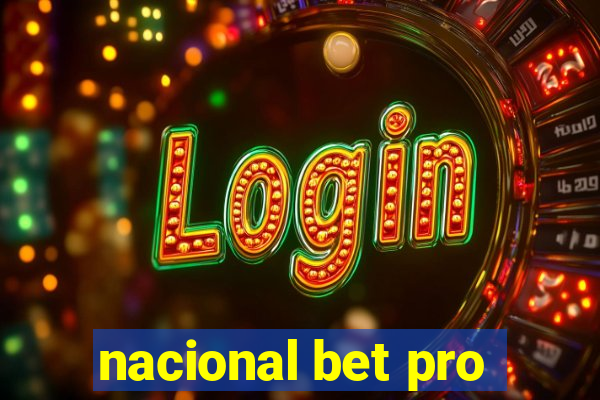 nacional bet pro